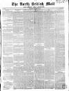 North British Daily Mail Saturday 26 January 1850 Page 1