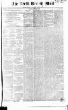 North British Daily Mail Saturday 09 February 1850 Page 1