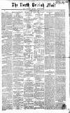 North British Daily Mail Saturday 06 April 1850 Page 1
