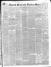 North British Daily Mail Saturday 03 January 1857 Page 1