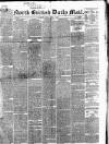 North British Daily Mail Friday 17 April 1857 Page 1