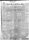 North British Daily Mail Tuesday 03 November 1857 Page 1