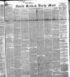 North British Daily Mail Wednesday 29 December 1858 Page 1