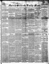North British Daily Mail Saturday 15 January 1859 Page 1
