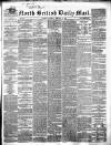 North British Daily Mail Saturday 19 February 1859 Page 1