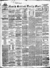 North British Daily Mail Thursday 24 February 1859 Page 1