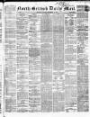 North British Daily Mail Saturday 10 September 1859 Page 1