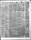 North British Daily Mail Saturday 07 January 1860 Page 1