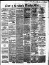 North British Daily Mail Monday 14 November 1864 Page 1