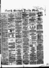 North British Daily Mail Monday 21 May 1866 Page 1