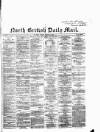 North British Daily Mail Friday 06 March 1868 Page 1