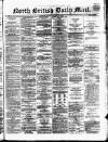 North British Daily Mail Friday 22 October 1869 Page 1