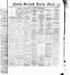 North British Daily Mail Saturday 08 January 1870 Page 1