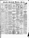 North British Daily Mail Saturday 26 February 1870 Page 1