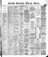 North British Daily Mail Tuesday 12 July 1870 Page 1