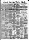 North British Daily Mail Wednesday 09 October 1872 Page 1