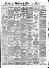 North British Daily Mail Wednesday 26 March 1873 Page 1