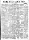 North British Daily Mail Friday 09 May 1873 Page 1
