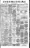North British Daily Mail Wednesday 08 April 1874 Page 1