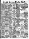 North British Daily Mail Monday 08 January 1877 Page 1