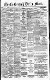 North British Daily Mail Monday 18 June 1877 Page 1