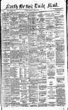 North British Daily Mail Saturday 23 June 1877 Page 1