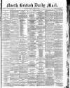 North British Daily Mail Saturday 19 January 1878 Page 1
