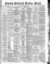 North British Daily Mail Monday 21 January 1878 Page 1
