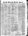 North British Daily Mail Tuesday 19 February 1878 Page 1