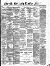 North British Daily Mail Saturday 18 May 1878 Page 1