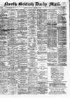 North British Daily Mail Saturday 13 December 1879 Page 1