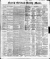 North British Daily Mail Monday 31 January 1881 Page 1