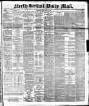North British Daily Mail Friday 01 April 1881 Page 1