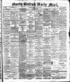 North British Daily Mail Thursday 28 April 1881 Page 1