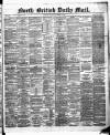North British Daily Mail Saturday 16 December 1882 Page 1
