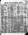 North British Daily Mail Monday 18 December 1882 Page 1