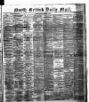 North British Daily Mail Friday 12 January 1883 Page 1