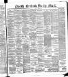 North British Daily Mail Wednesday 09 May 1883 Page 1