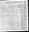 North British Daily Mail Friday 02 May 1884 Page 1