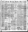 North British Daily Mail Friday 06 January 1888 Page 1