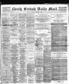 North British Daily Mail Wednesday 01 February 1888 Page 1