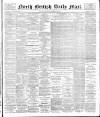 North British Daily Mail Wednesday 12 September 1888 Page 1