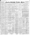 North British Daily Mail Wednesday 26 December 1888 Page 1