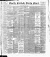 North British Daily Mail Friday 11 January 1889 Page 1