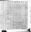 North British Daily Mail Friday 25 January 1889 Page 1