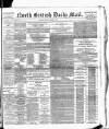 North British Daily Mail Monday 13 January 1890 Page 1