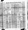 North British Daily Mail Friday 21 February 1890 Page 1
