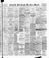 North British Daily Mail Tuesday 02 December 1890 Page 1