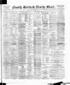 North British Daily Mail Saturday 07 March 1891 Page 1