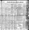 North British Daily Mail Tuesday 14 February 1893 Page 1